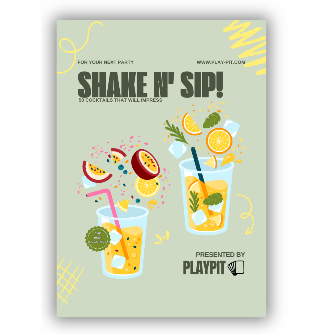 Shake n’ Sip! - 50 Cocktails That Will Impress
