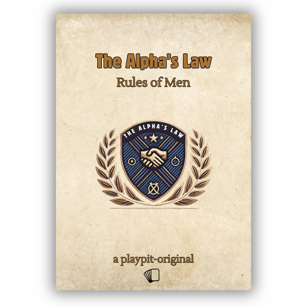 The Alpha’s Law – Rules of Men