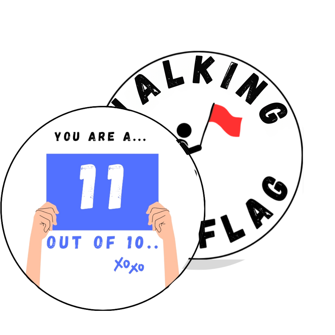 Sticker-Bundle “Walking Red Flag” & “You’re an 11 out of 10”